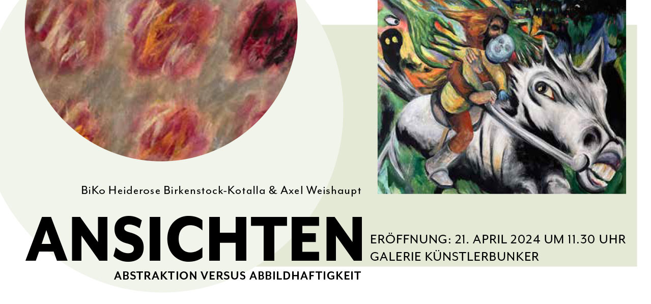 BiKo Heiderose Birkenstock-Kotalla & Axel Weishaupt Ansichten Abstraktion versus Abbildhaftigkeit Eine Ausstellung der AG Leverkusener Künstler