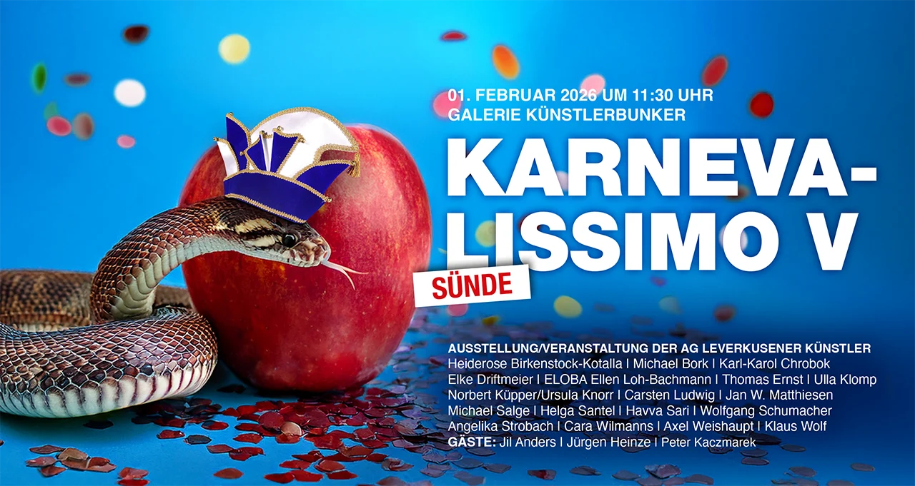 Karnevalissimo V<br />
Sünde<br />
2026 Ausstellung/Veranstaltung der AG Leverkusener Künstler