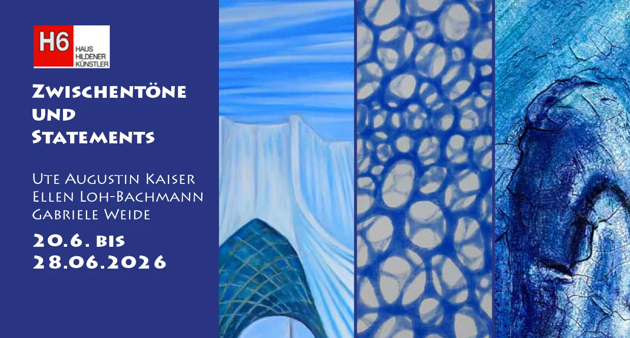 Zwischentöne und Statements - Ausstellung Eloba Ellen Loh-Bachmann, Ute Augustin Kaiser und Gabriele Weider